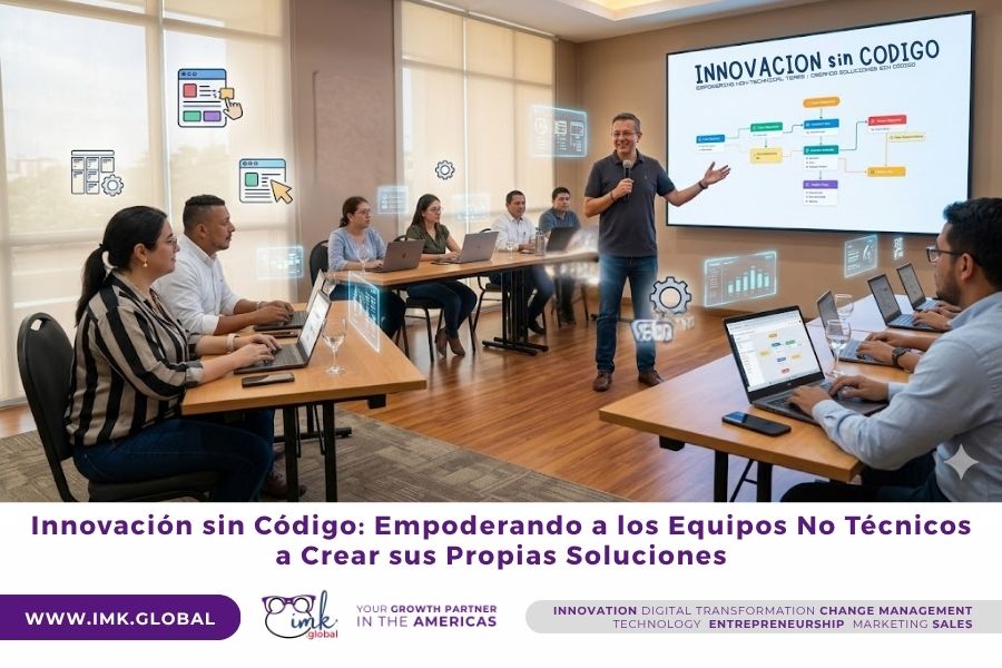 Innovación sin Código: Empoderando a los Equipos No Técnicos a Crear sus Propias Soluciones